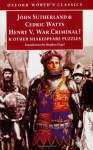Henry V, War Criminal?: And Other Shakespeare Puzzles - John Sutherland, Karl-Heinz Engel, Cedric Watts, Stephen Orgel
