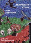 Massacre River - René Philoctète, Linda Coverdale, Edwidge Danticat