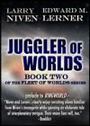 Juggler of Worlds (Fleet of Worlds series) - Edward M. Lerner, Larry Niven