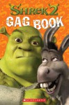 Shrek 2: Gag Book (joke Book) - Sarah Fisch, Howie Dewin