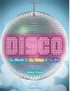 Disco: The Music, The Times, The Era - Johnny Morgan, Gloria Gaynor