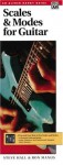 Scales & Modes for Guitar: Handy Guide - Steve Hall, Ron Manus