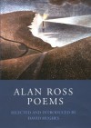 Alan Ross Poems - Alan Ross, David Hughes