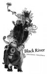 Black River - Justin Clemens