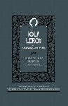 Iola Leroy, or, Shadows uplifted - Frances Ellen Watkins Harper