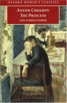 The Princess and Other Stories - Anton Chekhov, Ronald Francis Hingley