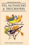 Tits, Nuthatches & Treecreepers - Simon Harrap, David Quinn