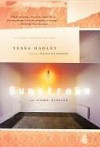 Sunstroke and Other Stories - Tessa Hadley