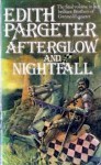 Afterglow and Nightfall - Ellis Peters