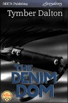 The Denim Dom - Tymber Dalton