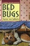 Bed Bugs: A Haskell Blevins Mystery - Taylor McCafferty