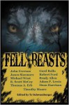 Fell Beasts - Gord Rollo, John Everson, Michael West