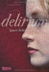 Delirium - Lauren Oliver, Katharina Diestelmeier