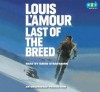 Last of the Breed - Louis L'Amour, David Strathairn