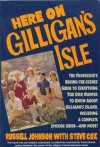 Here on Gilligan's Isle - Russell Johnson, Steve Cox