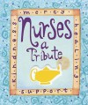 Nurses: A Tribute - Ariel