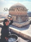 Shirin Neshat - Roselee Goldberg, Giorgio Verzotti