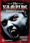 The Vampire Hunter's Guide - Adrian Cole, Julia Bird