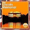 The Lincoln Memorial - Kathleen W. Deady