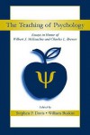 The Teaching of Psychology: Essays in Honor of Wilbert J. McKeachie and Charles L. Brewer - Harold Davis