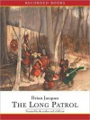 The Long Patrol (Redwall Series #10) - Brian Jacques, Ltd ?1997 Redwall Abbey Company