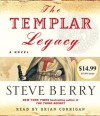 The Templar Legacy - Steve Berry, Brian Corrigan