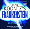 Prodigal Son (Dean Koontz's Frankenstein, #1) - Scott Brick, Kevin J. Anderson, Dean Koontz