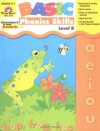 Basic Phonics Skills, Level B - Katherine Scraper, Joy Evans, Jo Ellen Moore