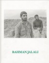Bahman Jalali - Hamid Dabashi, Dariush Shayegan, Inka Schube, Katja Roacha