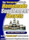 Homemade Supplements Secrets - Jeff Anderson