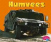 Humvees - Matt Doeden, Gail Saunders-Smith, John Grady