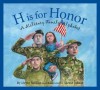 H Is for Honor: A Military Family Alphabet - Devin Scillian