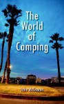 The World of Camping - John McGowan