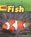 Top 10 Fish for Kids - Dana Meachen Rau