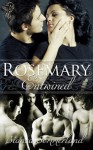 Rosemary Entwined - Bianca Sommerland