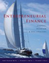 Entrepreneurial Finance: Strategy, Valuation, and Deal Structure - Janet Smith, Richard Smith, Richard Bliss