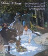 Musee d'Orsay Impressionism and Post-Impressionist Masterpieces - Anne Distel, Claire Freches-Thory, Sylvie Gache-Patin, Genieve Lacambre, Michel Laclotte, Edward Lucie-Smith