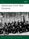 American Civil War Zouaves - Robin Smith