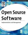 Open Source Software: Implementation and Management - Paul Kavanagh