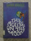 The Mouse on the Moon - Leonard Wibberley
