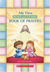 My First Read And Learn Book Of Prayers (Little Shepherd Book) - Mary Manz Simon