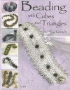 Beading With Cubes And Triangles - Alice Korach