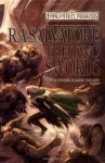 The Two Swords (Forgotten Realms: Hunter's Blades, #3; Legend of Drizzt, #16) - R.A. Salvatore
