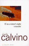 If on a winter's night a traveler - Italo Calvino