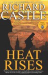 Heat Rises - Richard Castle