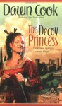 The Decoy Princess - Dawn Cook