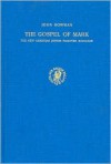 The Gospel of Mark: The New Christian Jewish Passover Haggadah - John Bowman