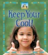 Keep Your Cool! - Kelly Doudna