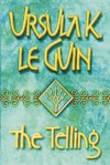 The Telling (Gollancz) - Ursula K. Le Guin