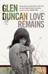 Love Remains - Glen Duncan